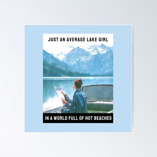 Item preview, Average Lake Girl In a World of Hot Beaches Version 2 Abstract Colorful Meme designed and sold by PeriodicLabel.