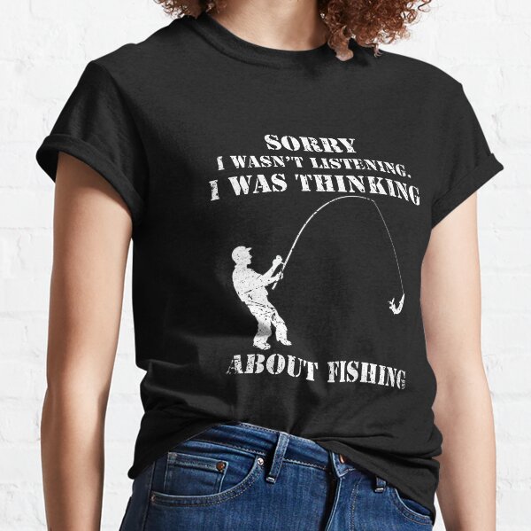 Women's Fishing Shirt with Sayings