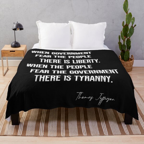 Item preview, Thomas Jefferson Quote When Government Fear The People T-Shirt designed and sold by United-Carlos.