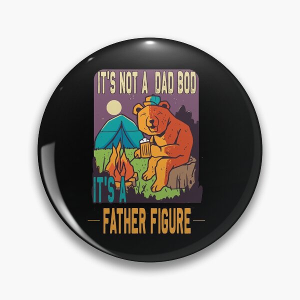Item preview, It Not A Dad Bod It's A Father Figure   designed and sold by Gardenhire12.