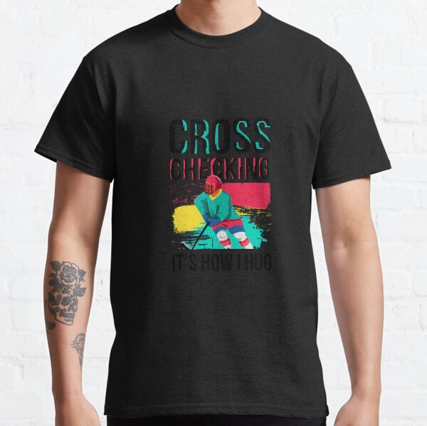 Funny Ice Hockey Cross Checking Classic T-Shirt