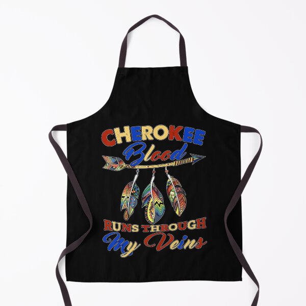 Item preview, Cherokee Blood Runs Through My Veins, Design  designed and sold by JOHNbitner.