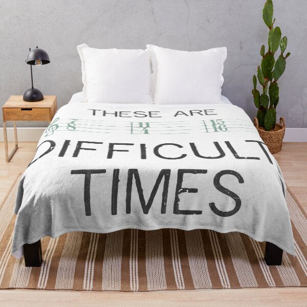 Item preview, These Are Difficult Times Music designed and sold by BorderlineComb.