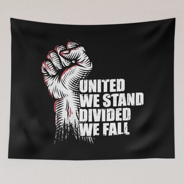 Item preview, United We Stand,Divided We Fall designed and sold by BorderlineComb.