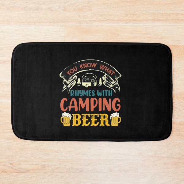 Item preview, You Know What Rhymes With Camping Beer  designed and sold by Gardenhire12.