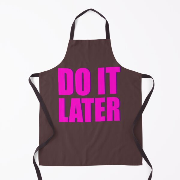 Item preview, I'll do it later pink designed and sold by rednumberone.