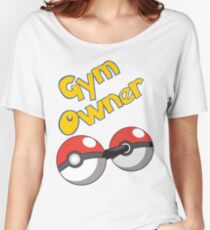 Pokemon Gym Owner Women's Relaxed Fit T-Shirt