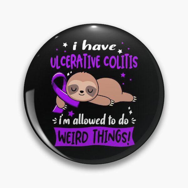 Item preview, Ulcerative Colitis Awareness Funny I have Ulcerative Colitis i'm allowed to do Weird Things! designed and sold by JanetShop809.