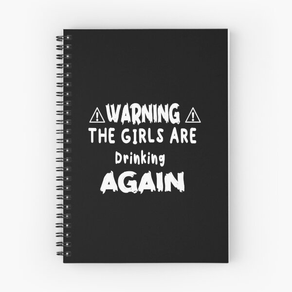 Item preview, warning the girls are drinking again  designed and sold by FernetInaky15.