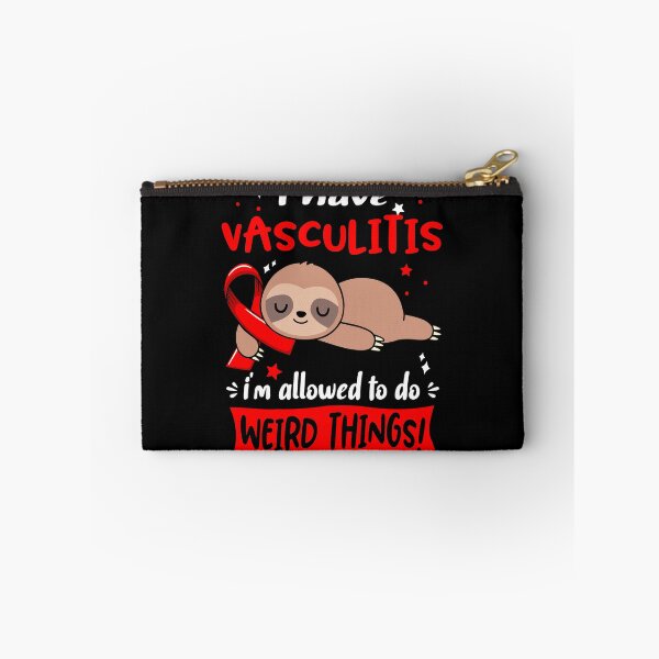 Item preview, Vasculitis Awareness Funny I have Vasculitis i'm allowed to do Weird Things! designed and sold by JanetShop809.