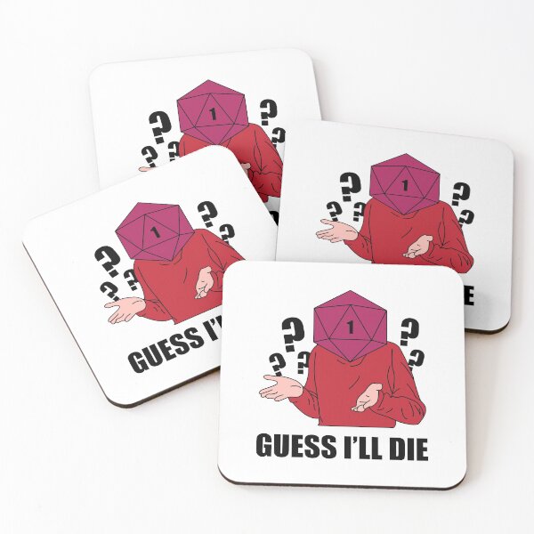 Item preview, Guess I'll Die designed and sold by ezralfredo.
