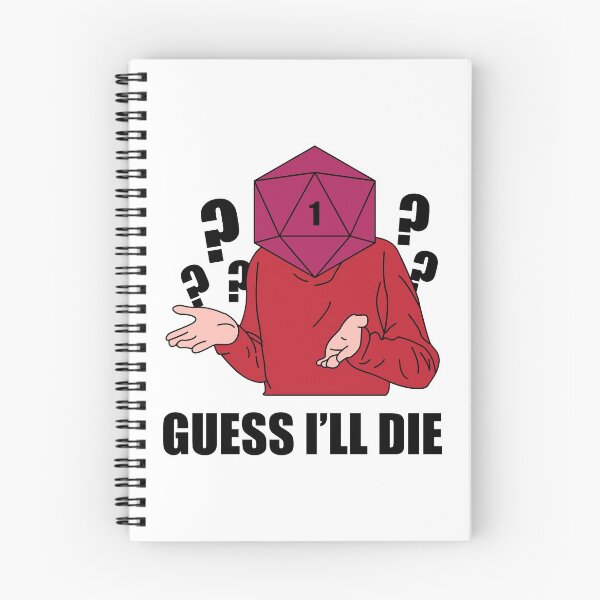 Item preview, Guess I'll Die designed and sold by ezralfredo.