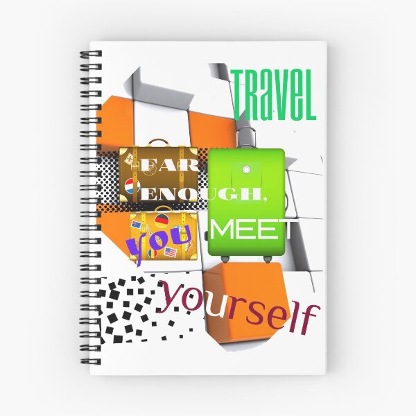 Item preview, Travel far enough, you meet yourself designed and sold by BLISS-SV.