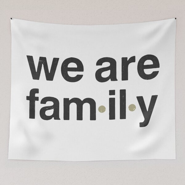 Item preview, We Are Family designed and sold by BorderlineComb.