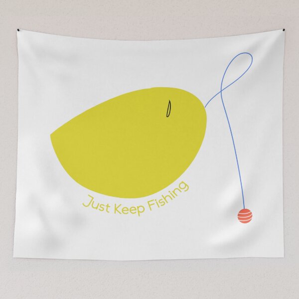 Item preview, Just Keep Fishing designed and sold by Logan McCarthy.