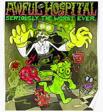 Awful Hospital: Seriously the Worst Ever Poster