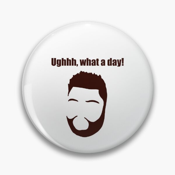 Item preview, Harvey Price Ughhh, What a day! quote designed and sold by HeffDesigns.