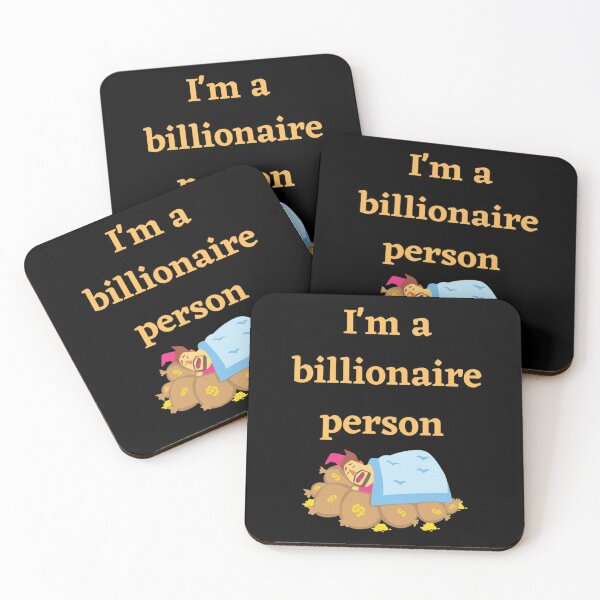 Item preview, I'm a billionaire person | Motivation Quote designed and sold by namipaliso.