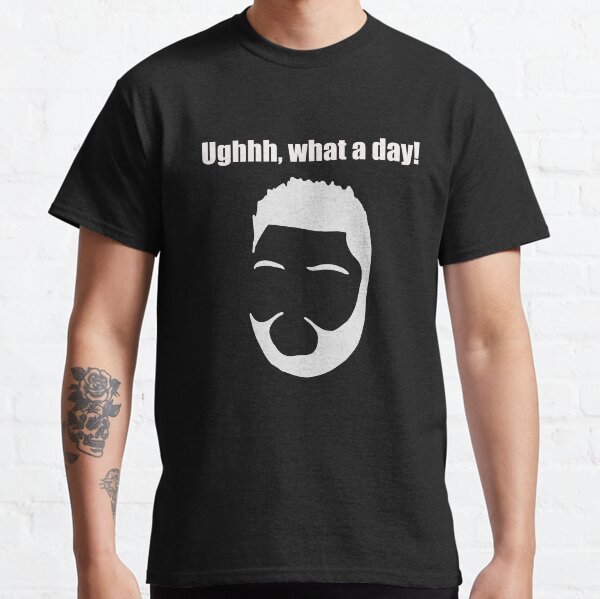 Harvey Price Ughhh, What a day! quote Classic T-Shirt