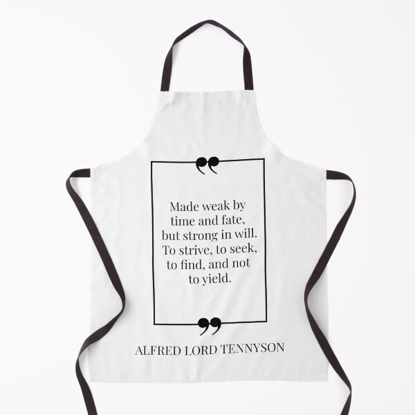Item preview, To Strive to Seek to Find - Alfred Lord Tennsyon Quote designed and sold by MuseTheQuote1.