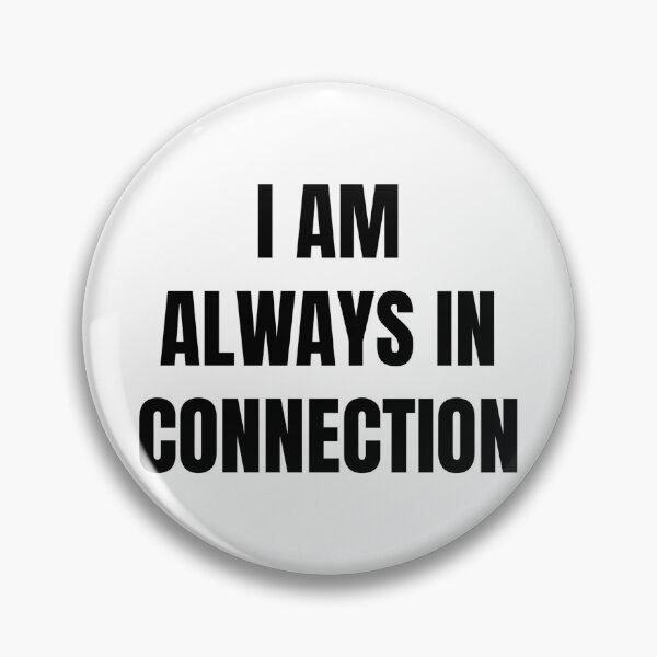 Item preview, I AM ALWAYS IN CONNECTION designed and sold by iamxxx.