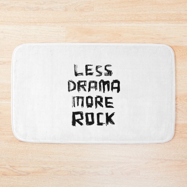 Item preview, Less Drama More Rock for Rock Music Lover designed and sold by badlydrawnbabe.