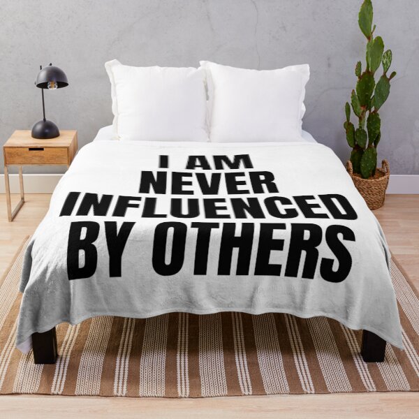 Item preview, I AM NEVER INFLUENCED BY OTHERS designed and sold by iamxxx.