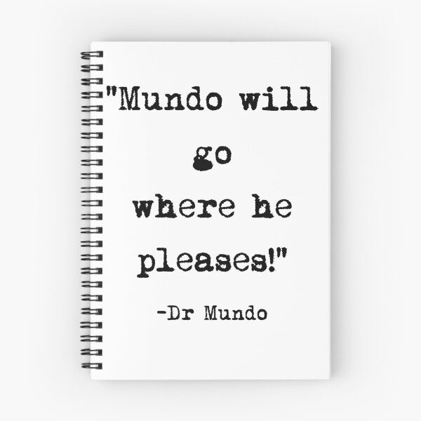 Item preview, Dr. Mundo quote designed and sold by iPixelian.