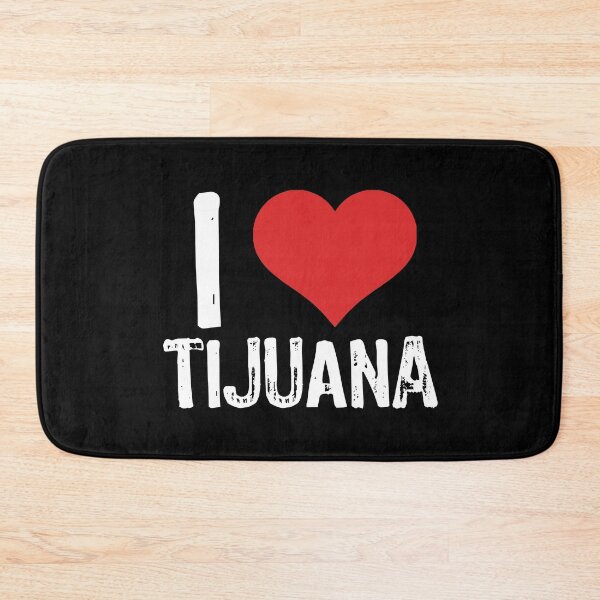 Item preview, I Love Tijuana designed and sold by The "I Love Everything" Shop.