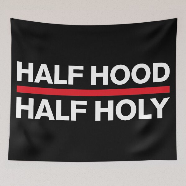 Item preview, Half Hood Half Holy That Means Pray With Me Dont Play With Me designed and sold by henrymencia.