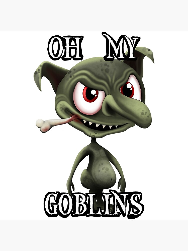 Póster Oh My Goblins Tema De Halloween Espeluznante Y Lindo Goblin