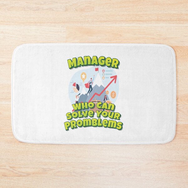 Item preview, Manager Who Can Solve Your Promblems designed and sold by GoodVibesWX9.