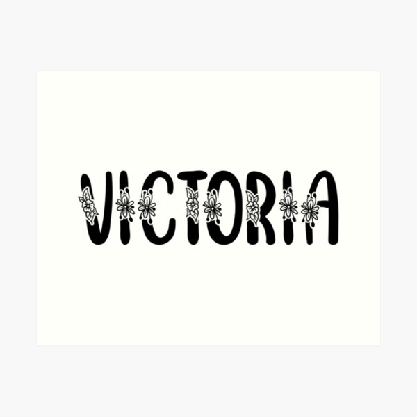 Victoria  Name Art Print