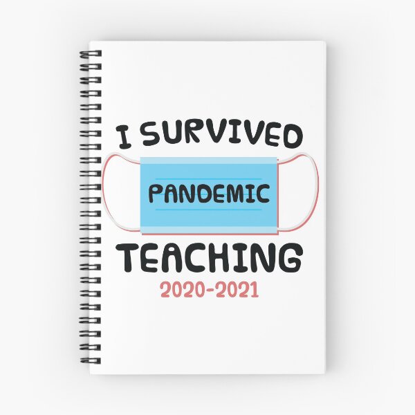 Item preview, I Survived Pandemic Teaching 2020-2021 ( black text) designed and sold by dass-art.