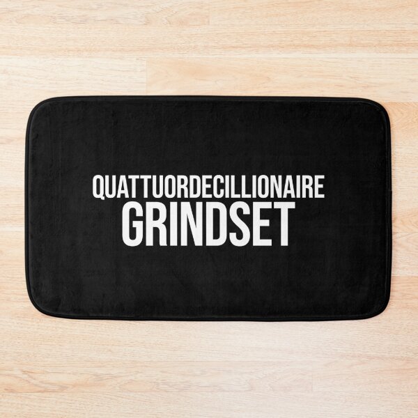 Item preview, Quattuordecillionaire Grindset designed and sold by MariosNydras.
