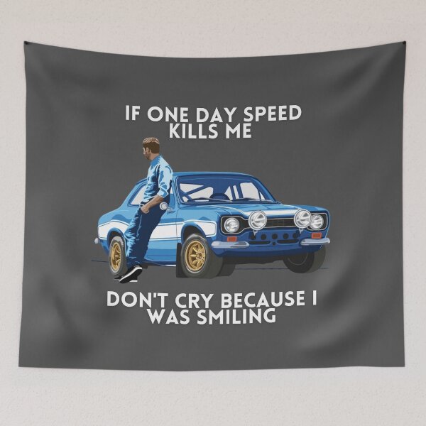 Item preview, Paul walker's words as Carguy !! designed and sold by MOTOSHIFT.