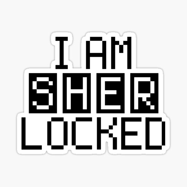 I Am Sherlocked Stickers Redbubble