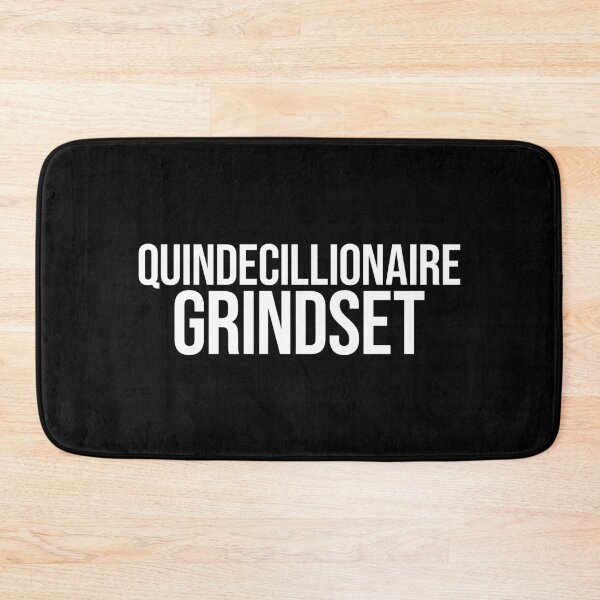 Item preview, Quindecillionaire Grindset designed and sold by MariosNydras.