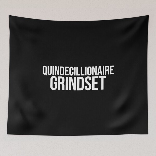 Item preview, Quindecillionaire Grindset designed and sold by MariosNydras.