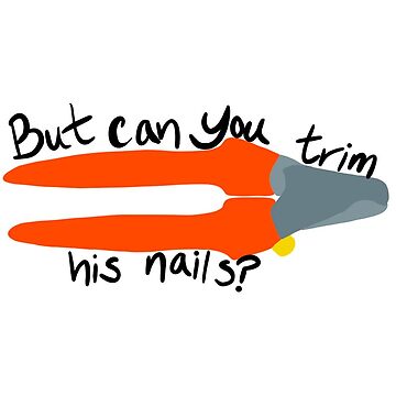Artwork thumbnail, But can you trim his nails? by Stat Sketches