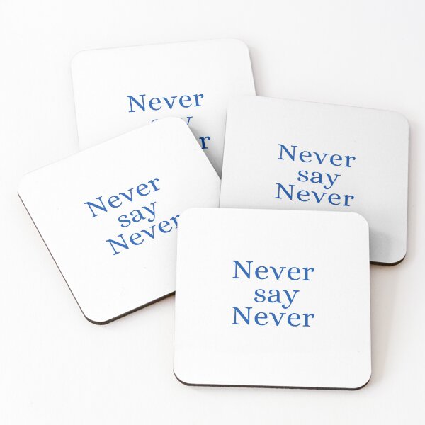 Item preview, Never say Never - Dreams, Hopes, Inspiration, Power, New Tomorrow designed and sold by Rozlar.