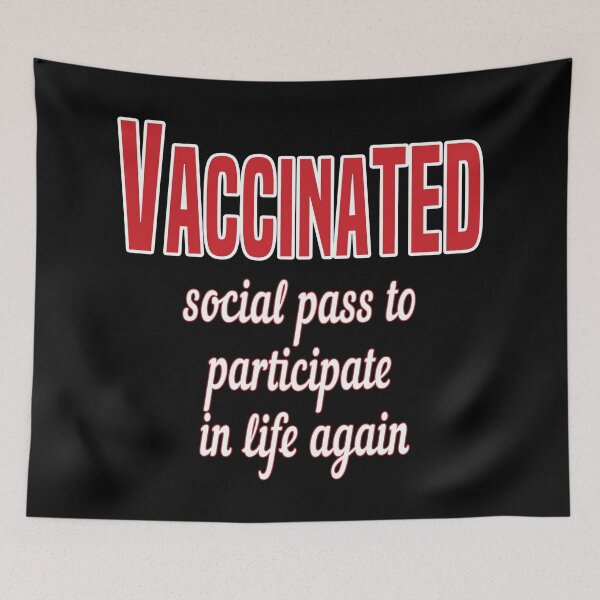 Item preview, Vaccinated Social Pass To Participate In Life Again designed and sold by Color-Sparkle.