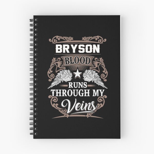 Item preview, Bryson Name T Shirt - Bryson Blood Runs Through My Veins  Gift Item Tee.Png designed and sold by oltonomer8.