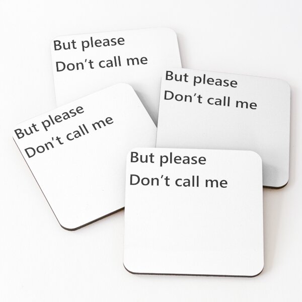 Item preview, Call me antisocial but please don't call me designed and sold by Unohana.