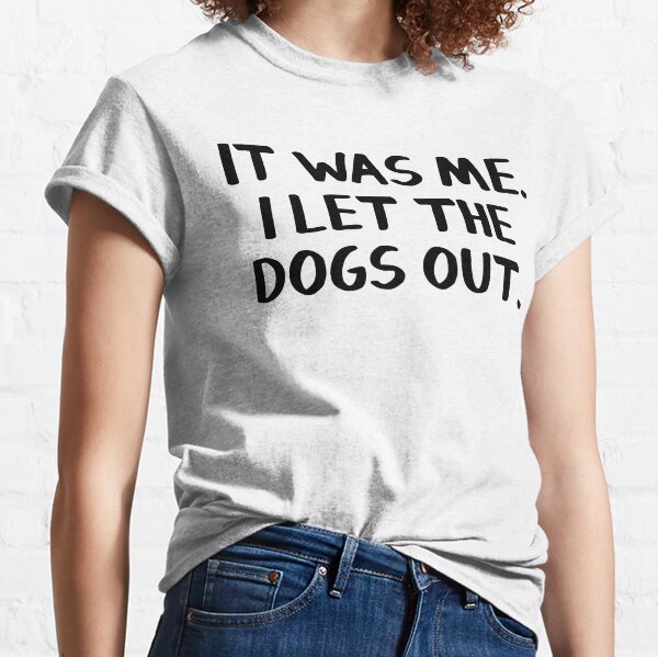 Funny Dog Walker Joke Pet Owner Humor Women's V-Neck T-Shirt Top I Let The Dogs Out