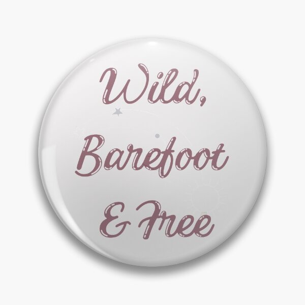 Item preview, Wild, Barefoot & Free designed and sold by Elsabe Smith.