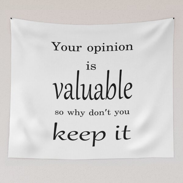 Item preview, Your opinion designed and sold by CottagePop.