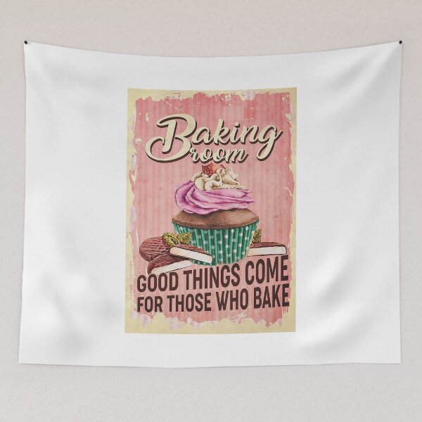 Item preview, Baking Room Good Things Come For Those Who Bake designed and sold by YimHrishi.