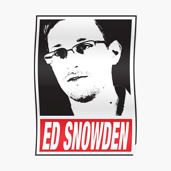 EDWARD SNOWDEN - WHISTLE BLOWER Poster