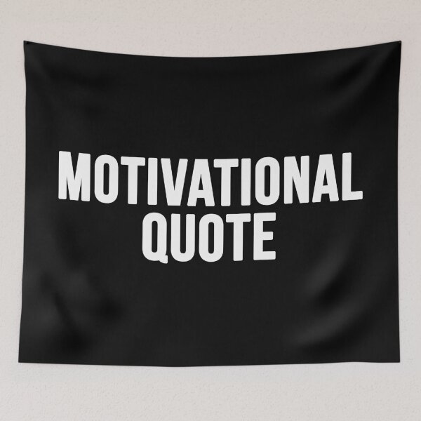 Item preview, Motivational Quote designed and sold by alloutshirts.
